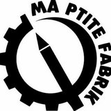 MA PTITE FABRIK