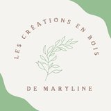 Les Créations en bois de Maryline
