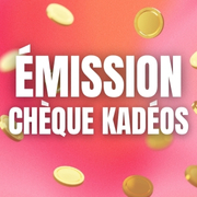 Emissions avec Chèques Kdo