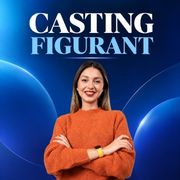 CASTING FIGURANTS
